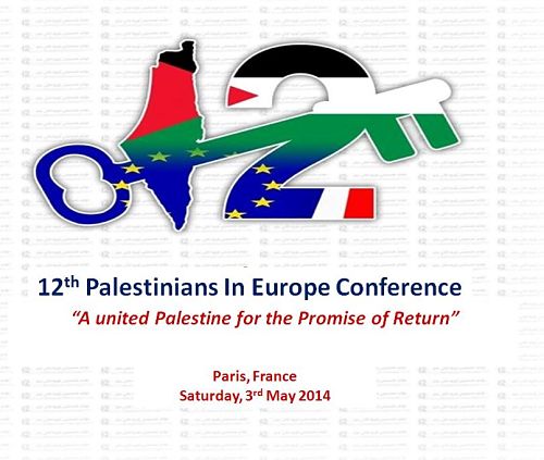 La 12ème conférence des Palestiniens en Europe se tiendra à Paris, le 3 mai 2014